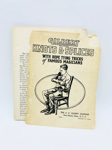  Knots and Splices with Rope Tying Tricks of Famous Magicians by AC Gilbert - Copyright 1920