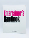 Entertainer's Handbook by Mike Stilwell (SIGNED) - First Edition 2013