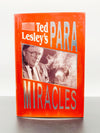 Paramiracles by Ted Lesley - First Edition
