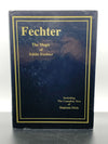 Fechter The Magic of Eddie Fechter by Jerry Mentzer Including The Complete Text of Magician Nitely - 2nd printing 2003