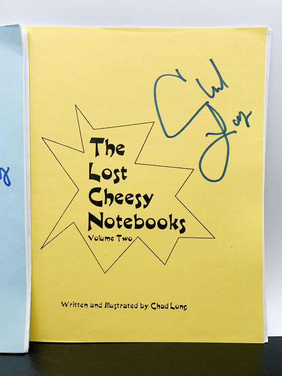 The Lost Cheesy Notebooks Volume 1 and 2 by Chad Long (Signed)