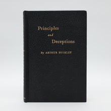  Principles and Deceptions by Arthur Buckley