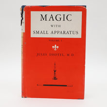  Magic with Small Apparatus Volume 1 by Jules Dhotel, M.D.