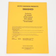  Mystic Madness Presents Smashed