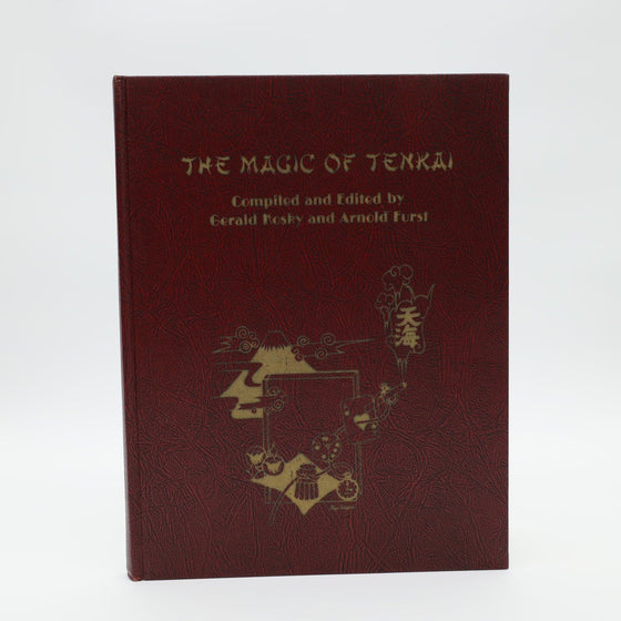 The Magic of Tenkai by Gerald Kosky and Arnold Furst