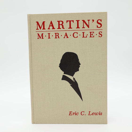 Martin's Miracles by Eric C. Lewis and Magical Publications