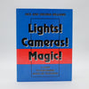 Lights! Cameras! Magic! by Dick and Virginia Williams
