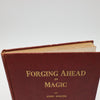 Forging Ahead in Magic by John Booth - 2nd Printing