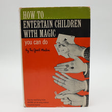  How to Entertain Children with Magic You Can Do by The Great Merlini - First Printing 1962