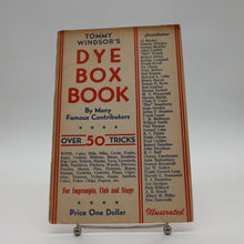  Tommy Windsor's Dye Box Book - Copyright 1947