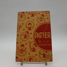  Patter by Sid Lorraine - Third Edition 1944