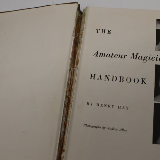 The Amateur Magician's Handbook by Henry Hay - Copyright 1950