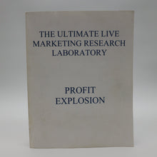  The Ultimate Live Marketing Research Laboratory Profit Explosion - Copyright 2000