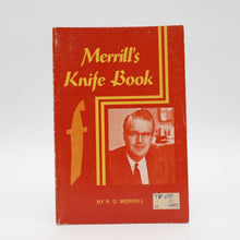  Merrill's Knife Book by R.D. Merrill - First Edition 1981