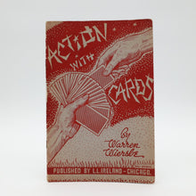  Action with Cards by Warren Wiersbe - 1944 Published by LL Ireland