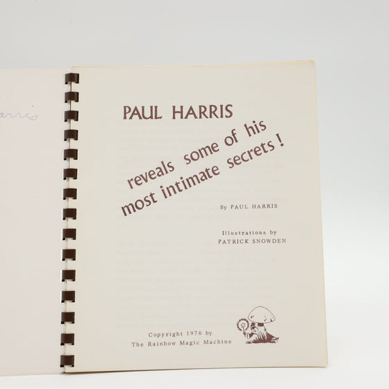 Paul Harris Reveals Some of His Most Intimate Secrets (SIGNED) - Copyright 1976