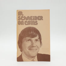  Al Schneider On Coins by Al Scheider - Copyright 1975