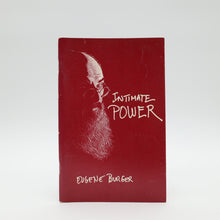  Intimate Power by Eugene Burger - Copyright 1983