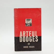  Artful Dodges of Eddie Fields - Copyright 1976