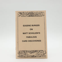  Eugene Burger on Matt Schulien's Fabulous Card Discoveries - Second Printing 1983