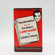  Frank Garcia Presents The Elegant Card Magic of Father Cyprian - Copyright 1980