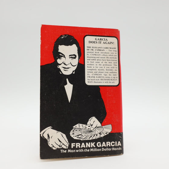 Frank Garcia Presents The Elegant Card Magic of Father Cyprian - Copyright 1980