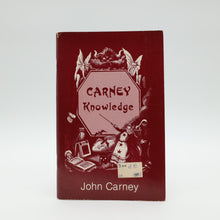  Carney Knowledge by John Carney - Copyright 1983