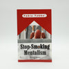 Stop Smoking Mentalism Close-Up Hypnosis Vol 1 by Fabio Tabbo - First Edition 2005