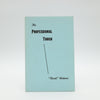 The Professional Touch by Monk Watson - Copyright 1945