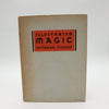 Illustrated Magic by Ottokar Fischer - Fourth Printing 1943