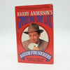 Harry Anderson's Games You Can't Lose A Guide For Suckers by Harry Anderson and Turk Pipkin - Copyright 1989