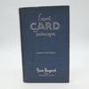 Expert Card Technique Close-Up Table Magic by Jean Hugard with Frederick Braue - First Edition 1940