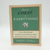 How To Cheat At Everything by Simon Lovell - Copyright 2007
