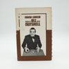 Tells It All In A Nutshell by Frank Garcia - First Edition