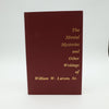 The Mental Mysteries and Other Writings of William W. Larsen, Sr. by William Larsen Jr - First Edition 1977