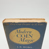 Modern Coin Magic by J.B. Bobo - First Impression Copyright 1952