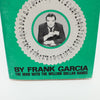 Super Subtle Card Miracles by Frank Garcia - First Edition 1973