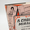 The Miracles Trilogy by Eric C. Lewis - (Vol I Second Printing 1989)(Vol II Copyright 1980) (Vol III Copyright 1983)