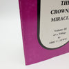 The Miracles Trilogy by Eric C. Lewis - (Vol I Second Printing 1989)(Vol II Copyright 1980) (Vol III Copyright 1983)
