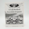 Channel One Volume 2 Issue 8 A Full Bodied Swedish Import