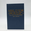 Hold'Em Magic by Tom Frame - Copyright 2011
