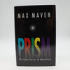 Prism by Max Maven - First Edition