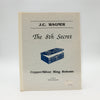 J.C. Wagner The 8th Street Copper/Silver Ring Release by Mike Maxwell
