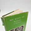 My Kind of Magic by Alan Shaxon - Published May 1970