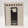 Workers Number 1 by Michael Close - Copyright 1990