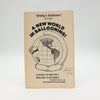 A New World In Ballooning! by Wally Leslie Jr - First Edition
