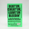 Beat'em, Cheat'em, Leave'em Bleedin' by Mister Big 'N' Fast Bobby Knuckles - Copyright 1994