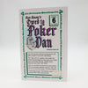 Ron Bauer Private Studies Series #6 - Owed to Poker Dan - Second Edition