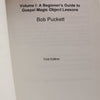 From Figs to Fish Barf Volume 1 by Bob Puckett - First Edition