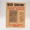 Kid Show by Tommy Windsor - Copyright 1978 Robert Lee Jacobs